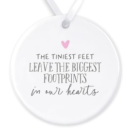 Baby Loss Memorial Gift - Miscarriage/Stillbirth Keepsake - The Tiniest Feet Leave The Biggest Footprints In Our Hearts (Pink, Ceramic Ornament)