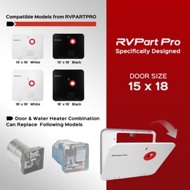 RVPart Pro 15 x 18" RV Water Heater White Door. Door Kit Only for RVPart Pro Tankless Water Heaters, Door and Flange Combination