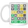 Nonna You Mean The Wordle To Me Mug - Wordle