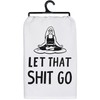 Primitives by Kathy Decorative Kitchen Towel - Let That Go,
