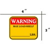 3×4 inch Caution MAX Load/Shelf LBS Sticker Bright Warning Pallet