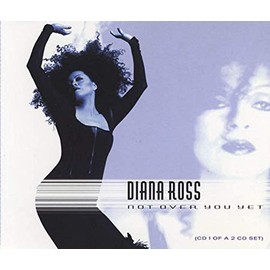 Not Over You Yet [CD 1]