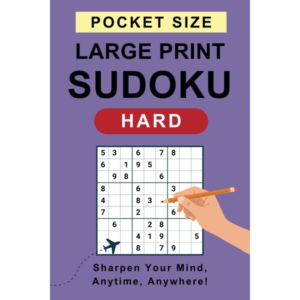 Sudoku Pocket Size Large Print - Hard: 100 Engaging Puzzles