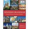 Spanish Grammar: For the Serious Grammar Student