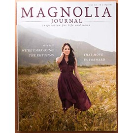 Magnolia Journal Magazine Fall 2020 - issue 16 : Rhythm
