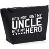 Hippowarehouse He's not just my uncle he's my hero printed
