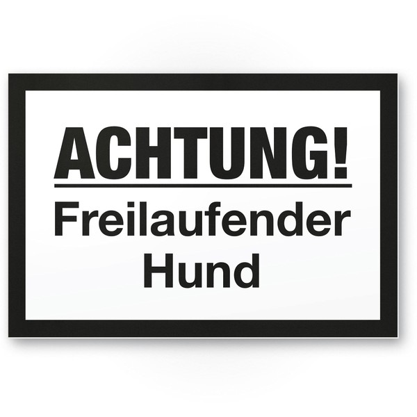 Komma Security Achtung Freilaufender Hund - Sign 30 x 20