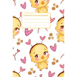 Valentines Chick Composition Notebook Journal | Cute Composition Notebook for Kids