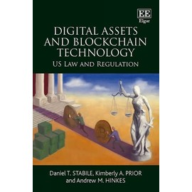 Digital Assets and Blockchain Technology: US Law and Regulation