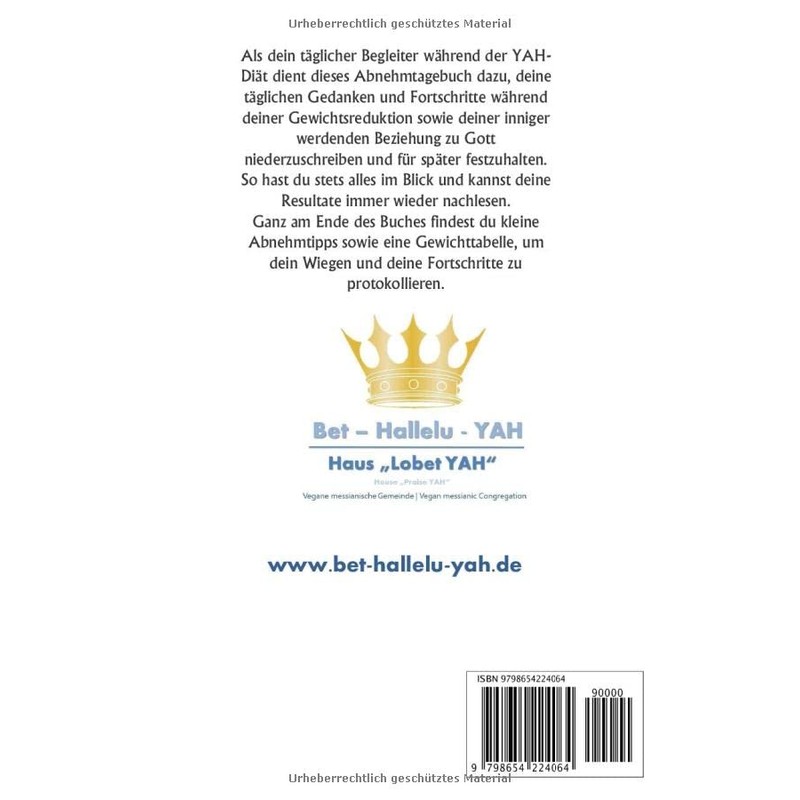 Abnehmtagebuch: Dein t?glicher Begleiter w?hrend deiner YAH-Di?t (German Edition)