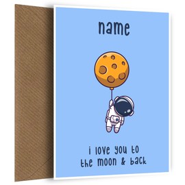 Funny Love You Cards for Husband, Wife, Boyfriend or Girlfriend. I Love You to the Moon and Back Card for Anniversary, Birthday, Christmas
