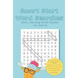 Smart Start Word Searches: Early Learning Word Puzzles for Kids 3+