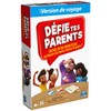 Challenge Tes Parents - Travel Version - Parental Game Where