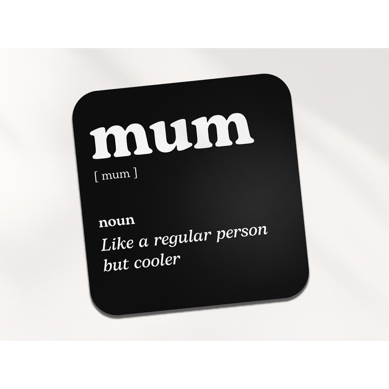 Mum Square Coaster - Mother Dictionary Regular But Cooler Definition