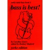 Caroline Emery: Bass is Best! Yorke Mini-Bass Book 1 (Double