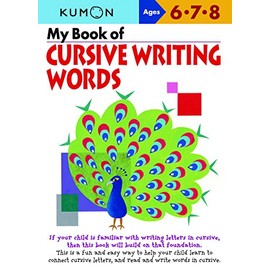 My Book of Cursive Writing: Words (Cursive Writing Workbooks)