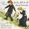 JACK, JILL & ALL THEIR FRIENDS