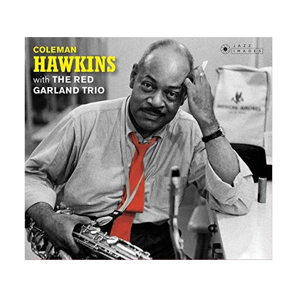 Coleman Hawkins With The Red Garland Trio / At Ease
