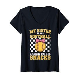 Womens Here for The Snacks My Sister Softball Team Support V-Neck T-Shirt
