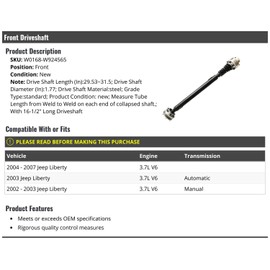 Front Driveshaft - Compatible with 2002-2007 Jeep Liberty 3.7L V6 (with 16.5 Inch Long Driveshaft)