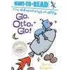 Go, Otto, Go!: Ready-to-Read Pre-Level 1