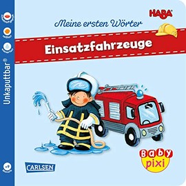 Baby Pixi (unkaputtbar) 95: HABA Erste Wörter: Einsatzfahrzeuge (95)