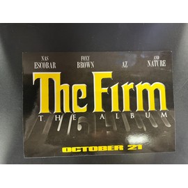 The Firm - The Album (Nas Escobar, Foxy Brown, Az, Nature) promo sticker/decal