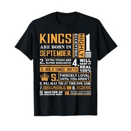 Birthday Gifts - Kings are Born In September T-Shirt T-Shirt