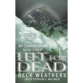 Left For Dead: My Journey Home from Everest