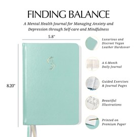 LIFTINSPIRE CO. FINDING BALANCE Mental Health Journal – 6-Month Daily Journal with Prompts for Mindfulness, Self-Care & Healing – Anxiety & Depression Relief – Green Hardcover