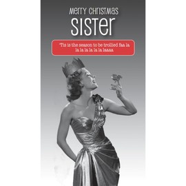 Sister Christmas Card, Funny Christmas Card Sister, Funny Sister Christmas Card, 'Tis The Season To Be Trollied