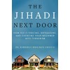 The Jihadi Next Door: How ISIS Is Forcing, Defrauding, and