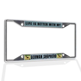 Fastasticdeals Metal Insert License Plate Frame Life is Better with My German Shepherd Weatherproof Car Accessories Chrome 4 Holes Solid Insert