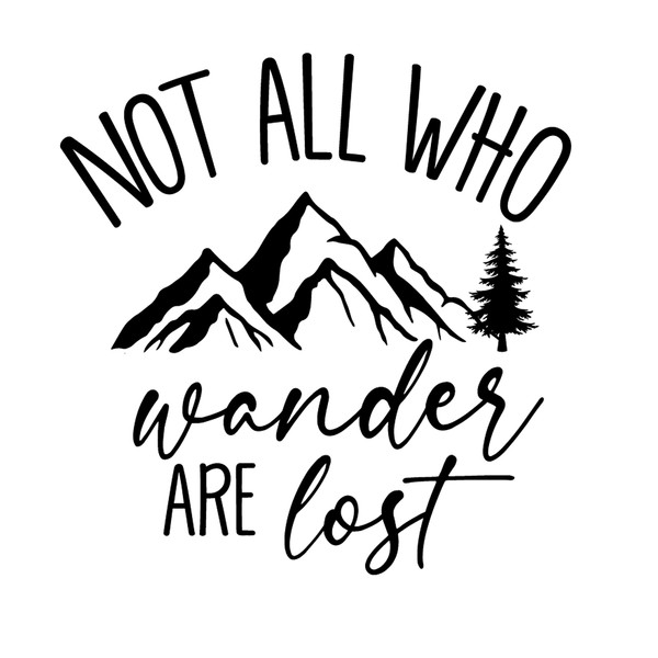 United by Color Not All Who Wander are Lost -