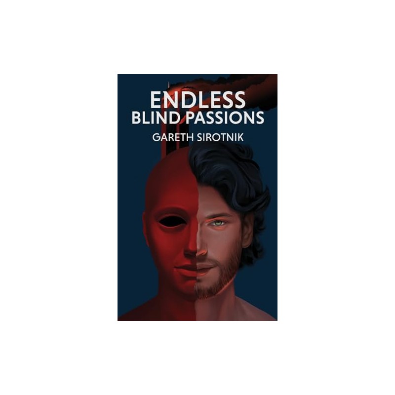 Endless Blind Passions