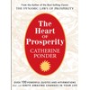 THE HEART OF PROSPERITY: Over 100 Powerful Quotes and Affirmations