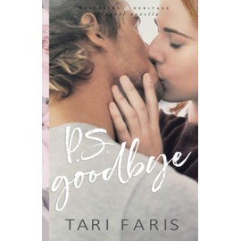 P.S. Goodbye (Prequel Novella)