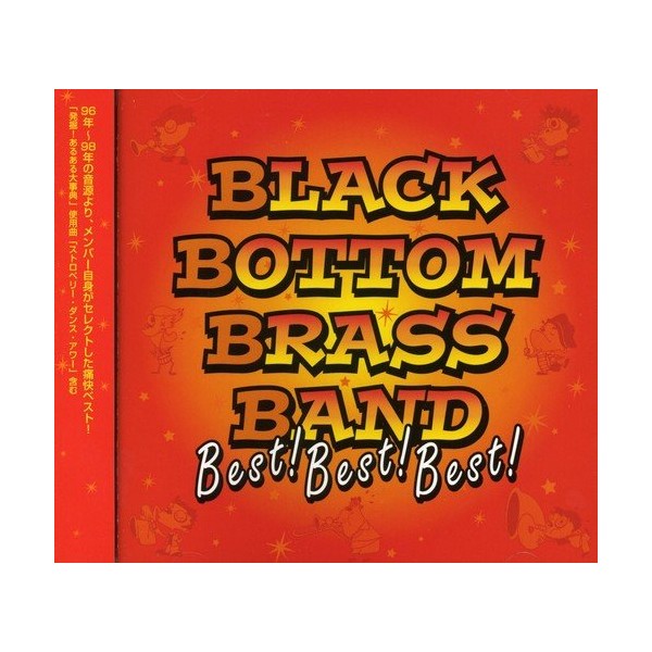 BLACK BOTTOM BRASS BAND Best!Best!Best!