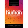 Making Work Human: How Human-Centered Companies Are Changing the Future