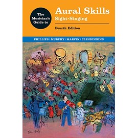 Musician's Guide to Aural Skills: Sight-Singing