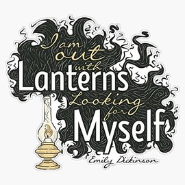 I Am Out With Lanterns, Looking For Myself Emily Dickinson Quote Poem Bumper Sticker Vinyl Decal 5"