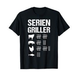 Series griller grilling grill fan BBQ barbecue men's gift T-Shirt