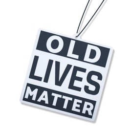 Old Lives Matter Air Freshener |Fantastic Car Present For Women Men Him Her Dad - Novelty Gift - Fun Gag Joke Birthday Accessories Funny Prank Christmas Stocking Filler….