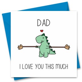 Fathers Day Card Cute Thoughtful Happy Father's Day Card For Dad Daddy From Son or Daughter Love You This Much (Dad)