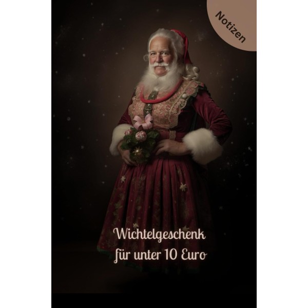 Wichtelgeschenk für unter 10 Euro: Notizen (Wichtelgeschenke) (German Edition)