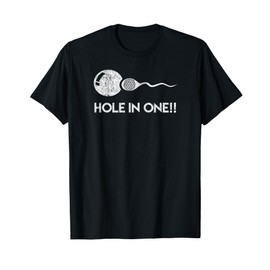 Hole In One!! Funny Golf Expectant Father Sports Shirt