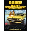Dodge Dart Limited Edition Extra 1960-1976: Road Test Book