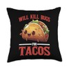 Will Kill Bugs For Tacos Exterminator Cravings - Throw Pillow