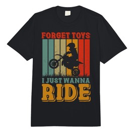 Dirt Bike Forget Toys I Just Wanna Ride Rider Boys Motocross Comfort Colors Adult Heavyweight T-Shirt