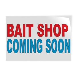 Decal Stickers Multiple Sizes Bait Shop Coming Soon Red Blue Industrial Vinyl Safety Sign Label Business 24x18Inches